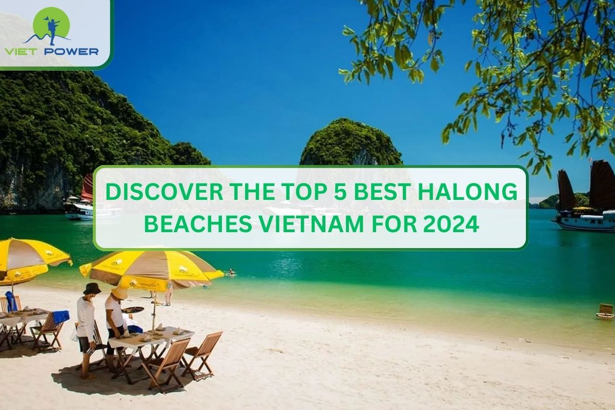 Discover the Top 5 Best Halong Beaches Vietnam for 2026