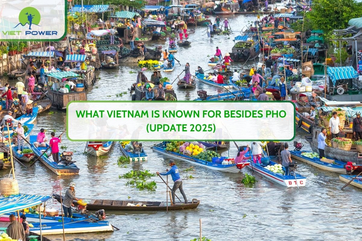 What Vietnam Is Known For Besides Pho (Update 2025)