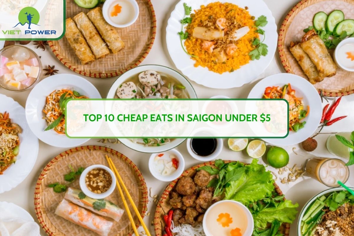 Top 10 Cheap Eats In Saigon Under $5