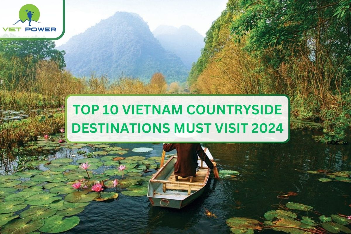 Top 10 Vietnam Countryside Destinations Must Visit 2026