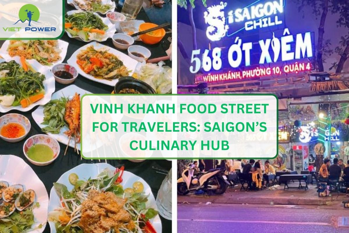 Vinh Khanh Food Street for Travelers: Saigon’s Culinary Hub
