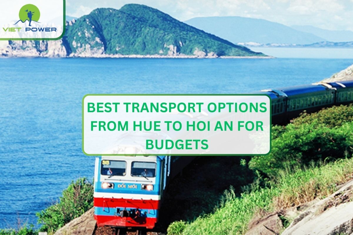 Best Transport Options from Hue to Hoi An for Budgets