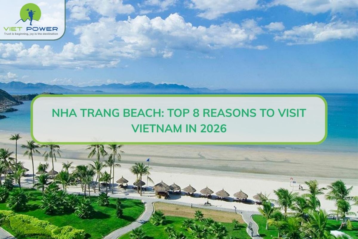 Nha Trang Beach: Top 8 Reasons To Visit Vietnam In 2026