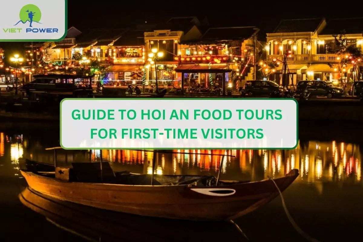 Guide to Hoi An Food Tours for First-Time Visitors