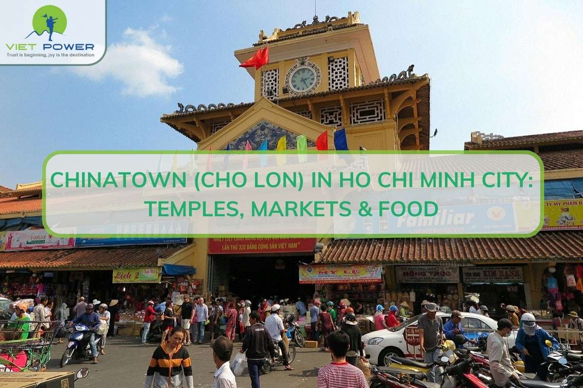 Chinatown - Cho Lon in Ho Chi Minh City: Temples, Markets & Food