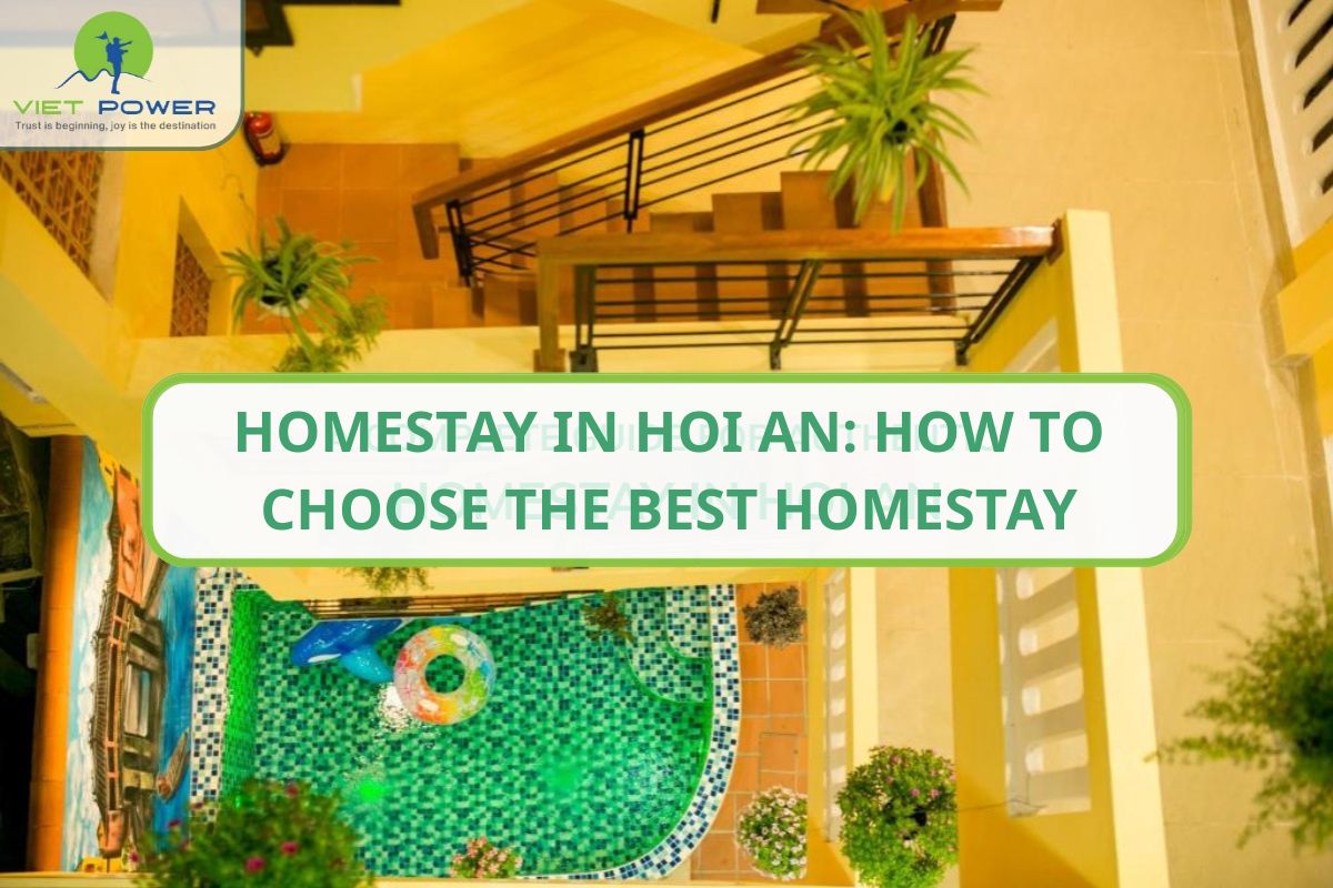 Homestay in Hoi An: How to Choose the Best Homestay