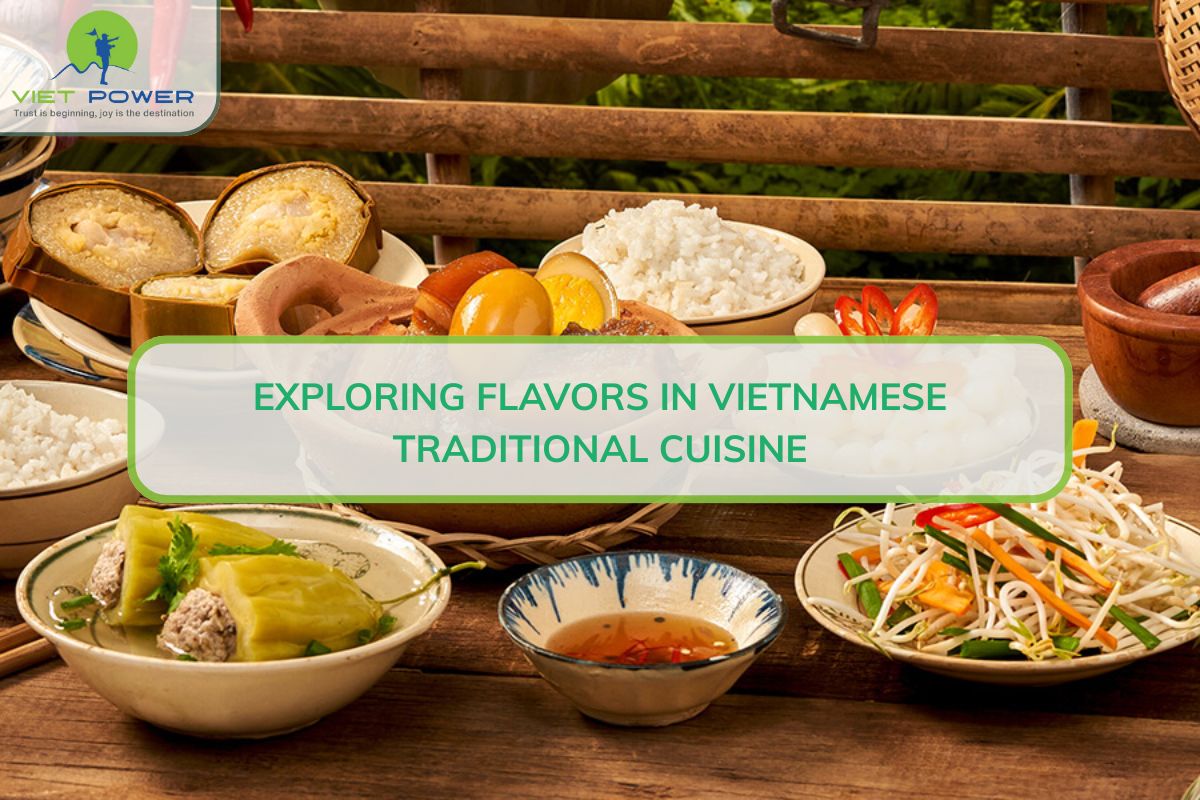 Exploring Flavors in Vietnamese Traditional Cuisine