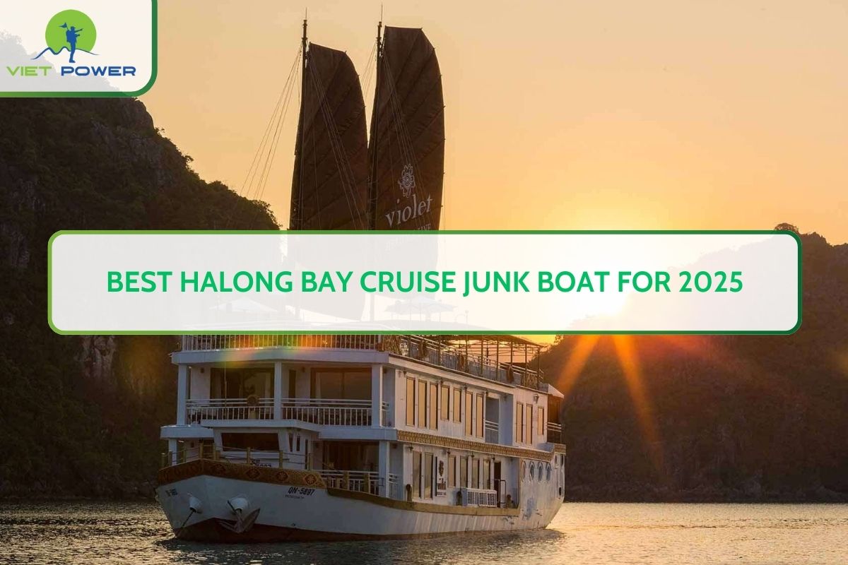Best Halong Bay Cruise Junk Boat for 2025