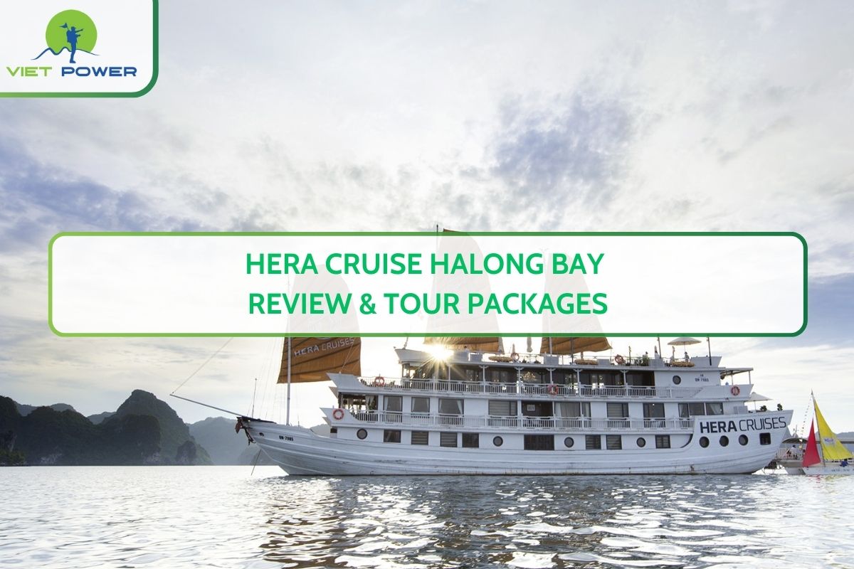 Hera Cruise Halong Bay Review & Tour Packages