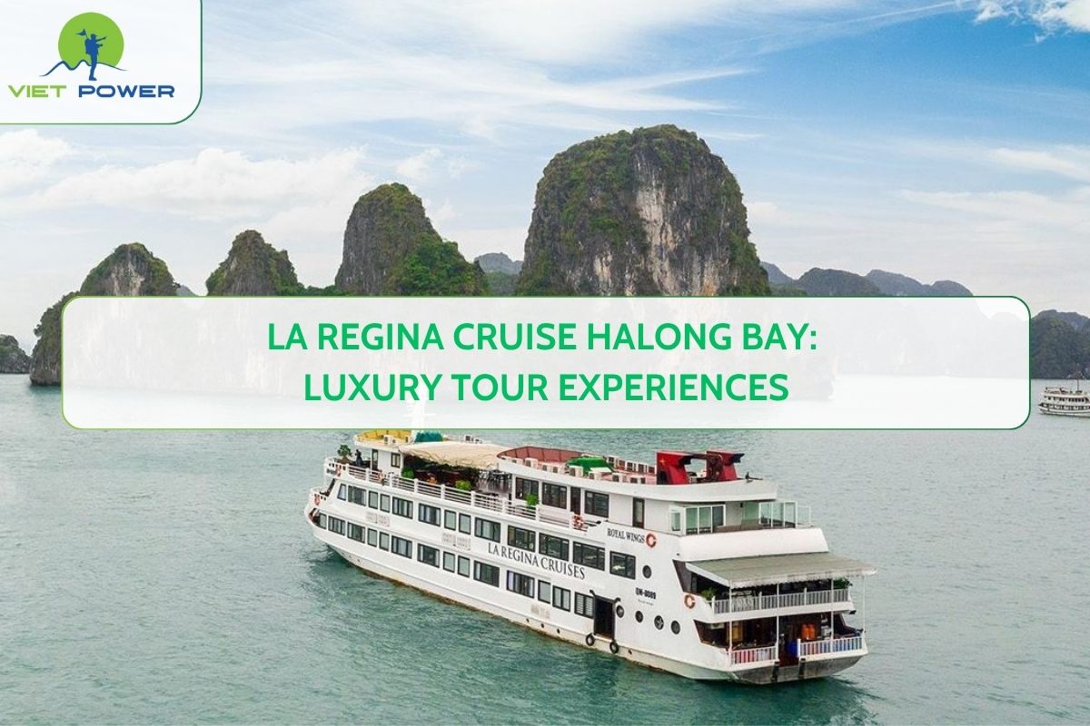 La Regina Cruise Halong Bay: Luxury Tour Experiences