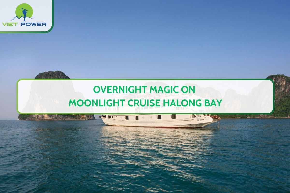 Overnight Magic on Moonlight Cruise Halong Bay