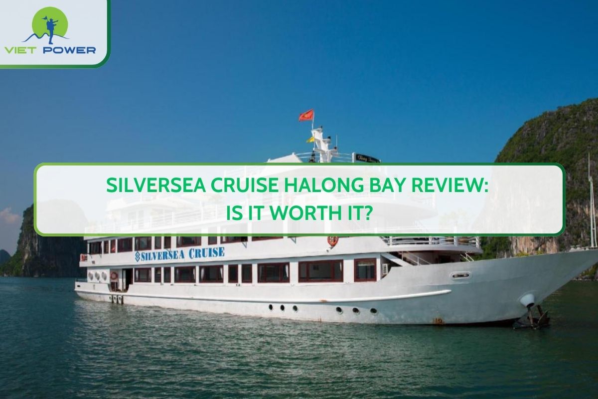 Silversea Cruise Halong Bay Review: Is It Worth It?