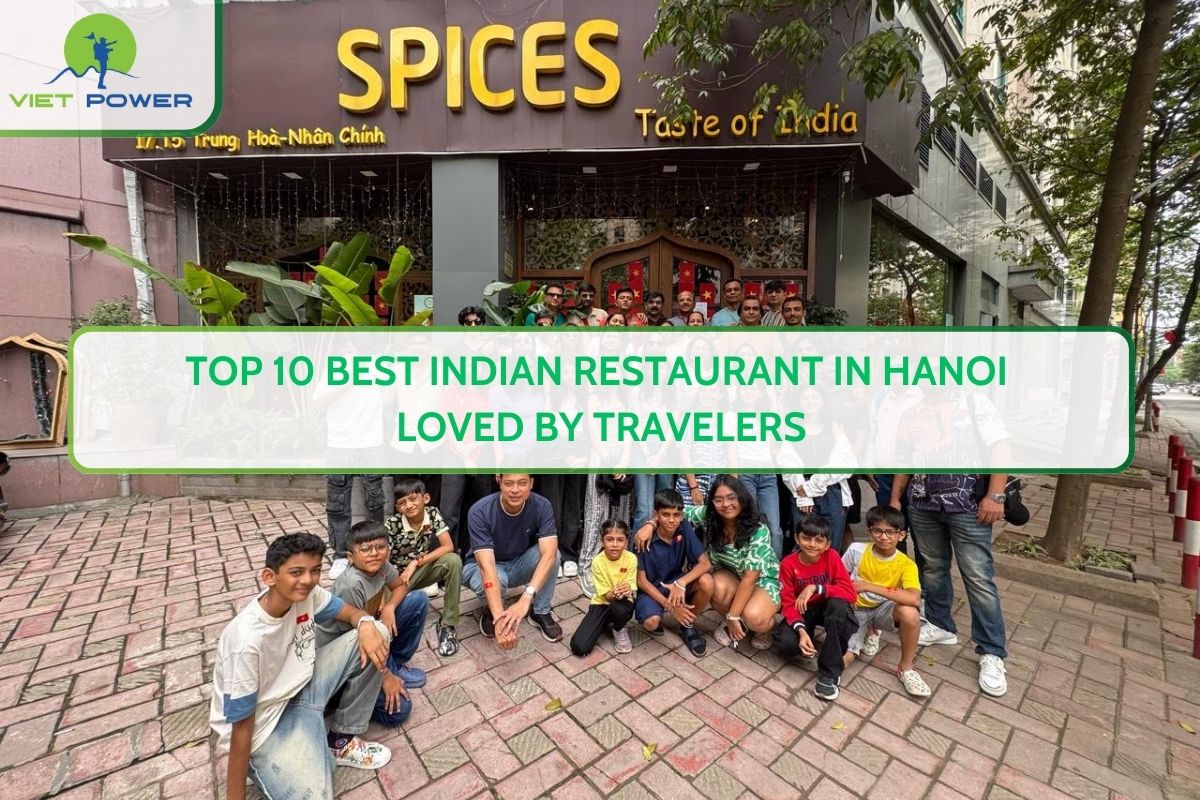 Top 10 Best Indian Restaurant in Hanoi Loved by Travelers