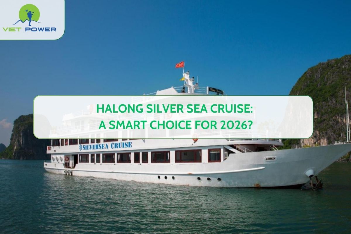 Halong Silver Sea Cruise: A Smart Choice for 2026?