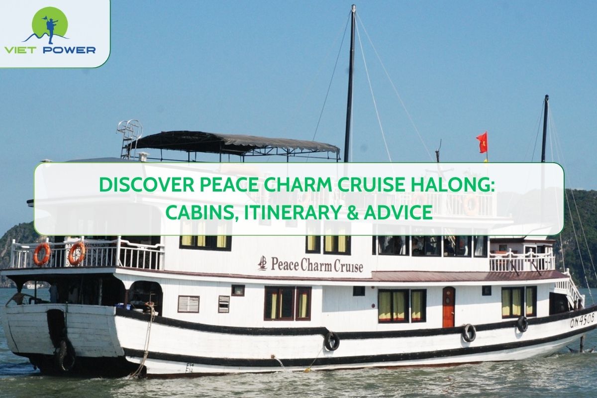 Discover Peace Charm Cruise Halong: Cabins, Itinerary & Advice