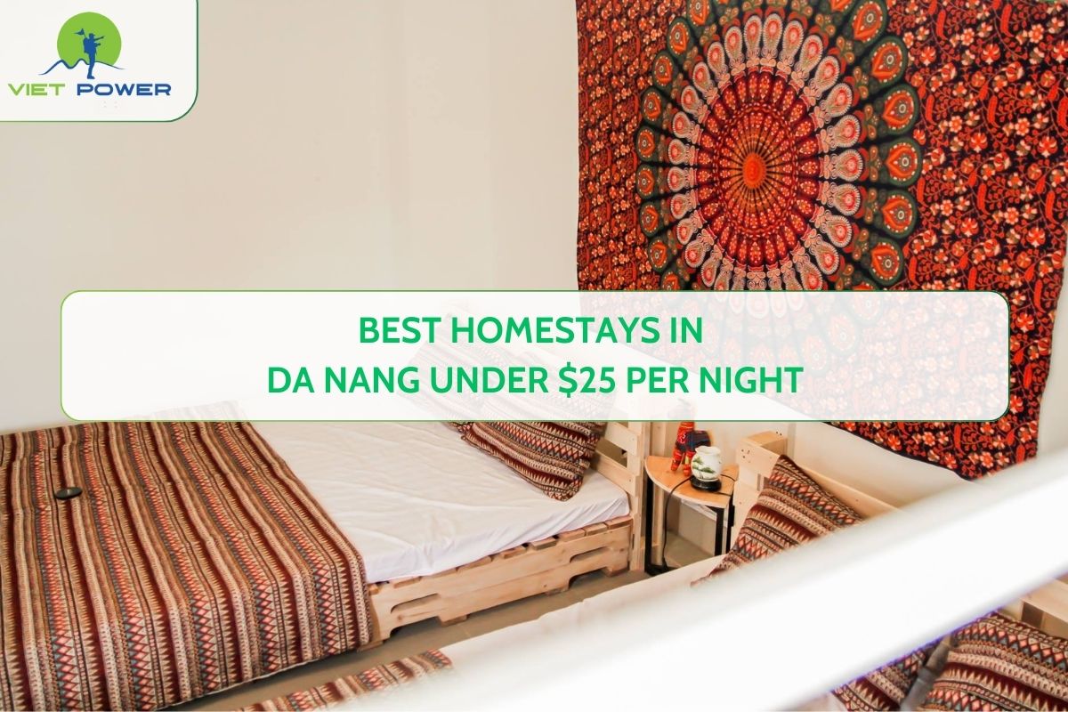 Best Homestays In Da Nang Under $25 Per Night