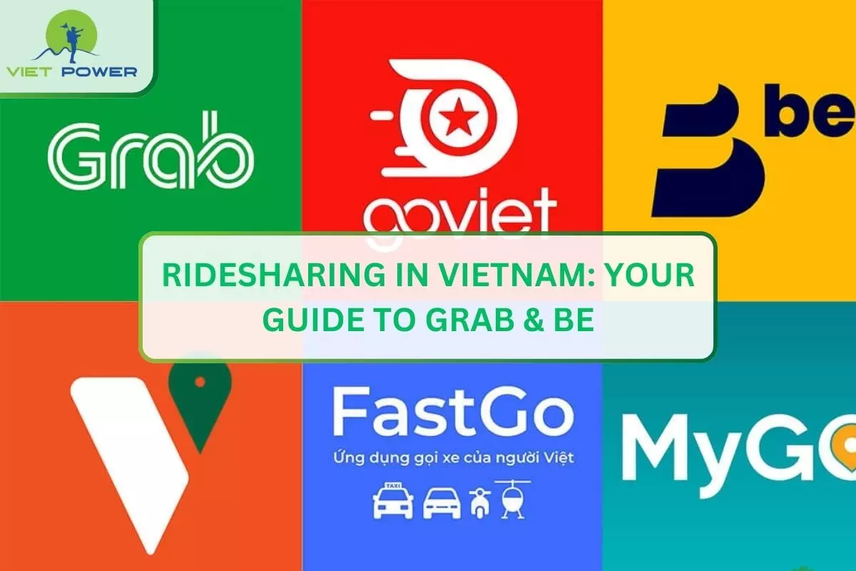 Ridesharing in Vietnam: Your Guide to Grab & Be